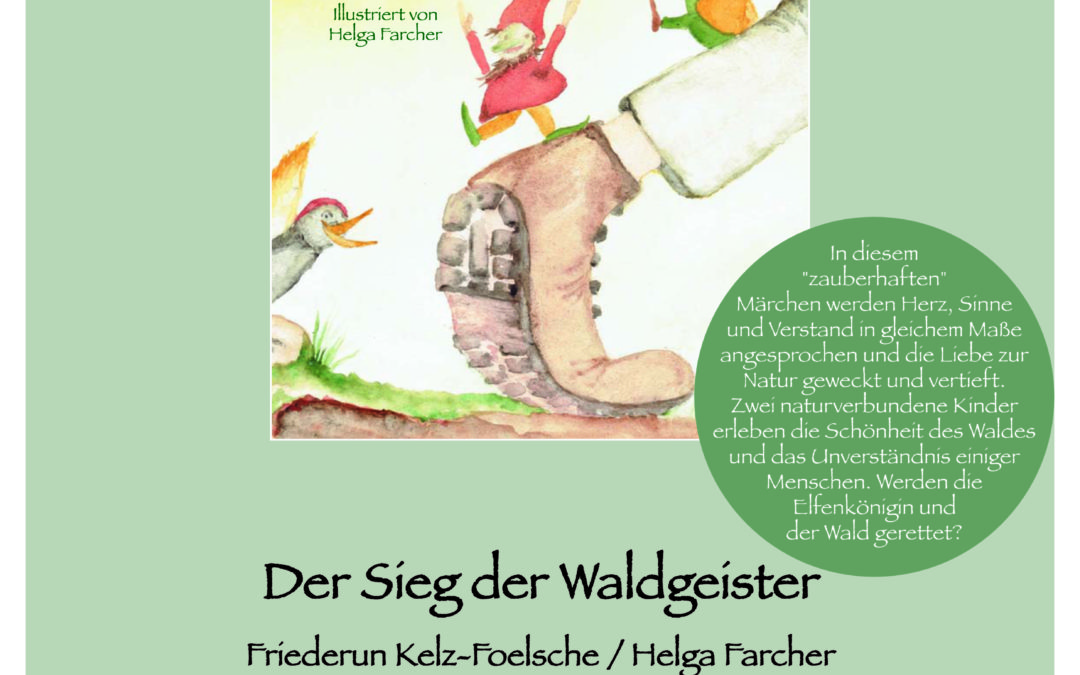 Der Sieg der Waldgeister – ein “zauberhaftes” Märchen